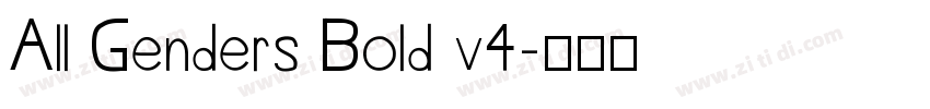 All Genders Bold v4字体转换